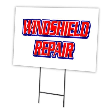 Signmission Windshield Repair Yard Sign & Stake outdoor plastic coroplast window, C-1824 Windshield Repair C-1824 Windshield Repair